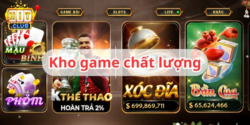 Hitclub được đánh giá cao về hệ thống trò chơi cung cấp